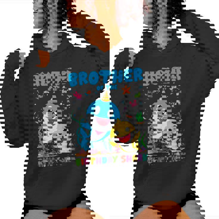 Brother Of The Birthday Family Shark Birthday Boy Girl Women Hoodie