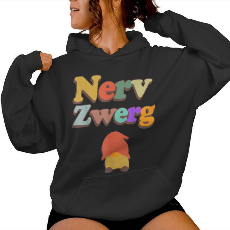 Nervzwerg – Dwarf – Nerve Saw – Father Or Mother Kapuzenpullover für Damen