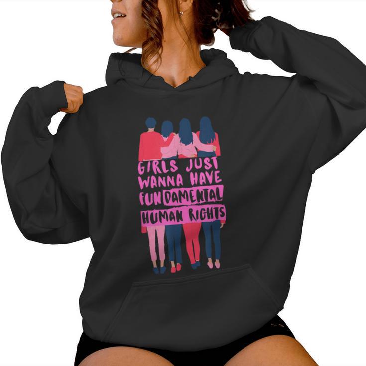 Girls Just Wanna Have Fundamental Human Rights Feminist Kapuzenpullover für Damen