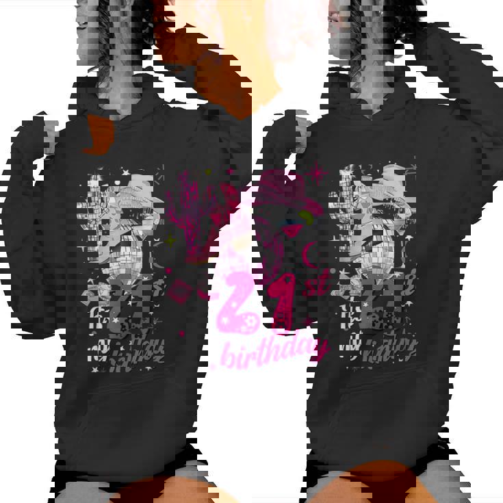 Howdy Cowboy Hat Pink Boots Disco Ball 21St Birthday Women Hoodie