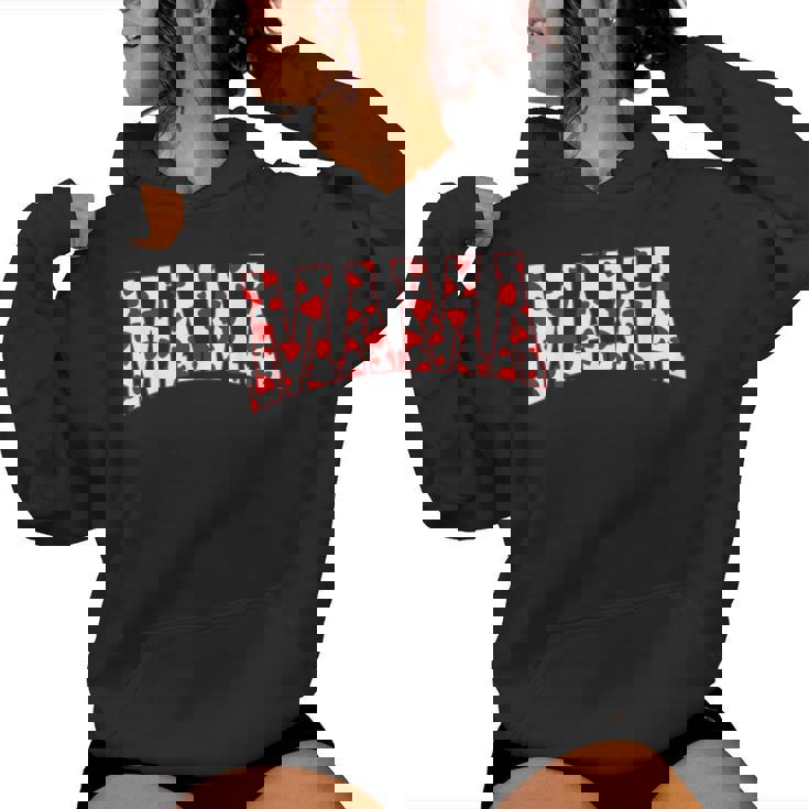 Mama Valentine Heart Valentines Day Family Matching Women Hoodie