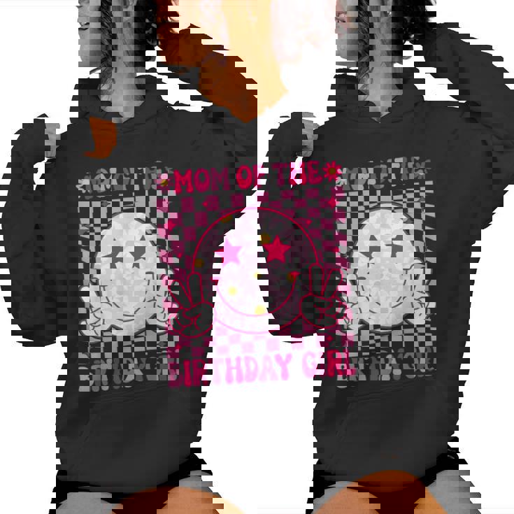Mom Of The Birthday Girl Groovy Birthday Ns Girls Preppy Women Hoodie