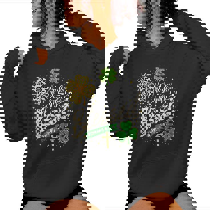 Not Lucky Simply Blessed Christian St Patrick’S Day Graphic Women Hoodie