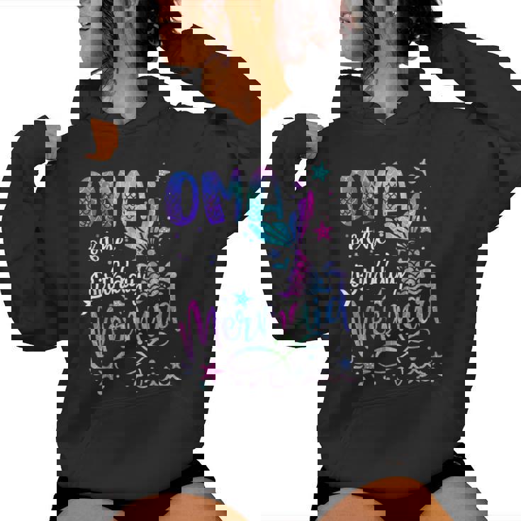 Oma Of The Birthday Mermaid Matching Family Mother's Day Women Hoodie