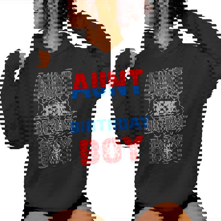 Spider Web Birthday Party Aunt Of The Birthday Boy Women Hoodie