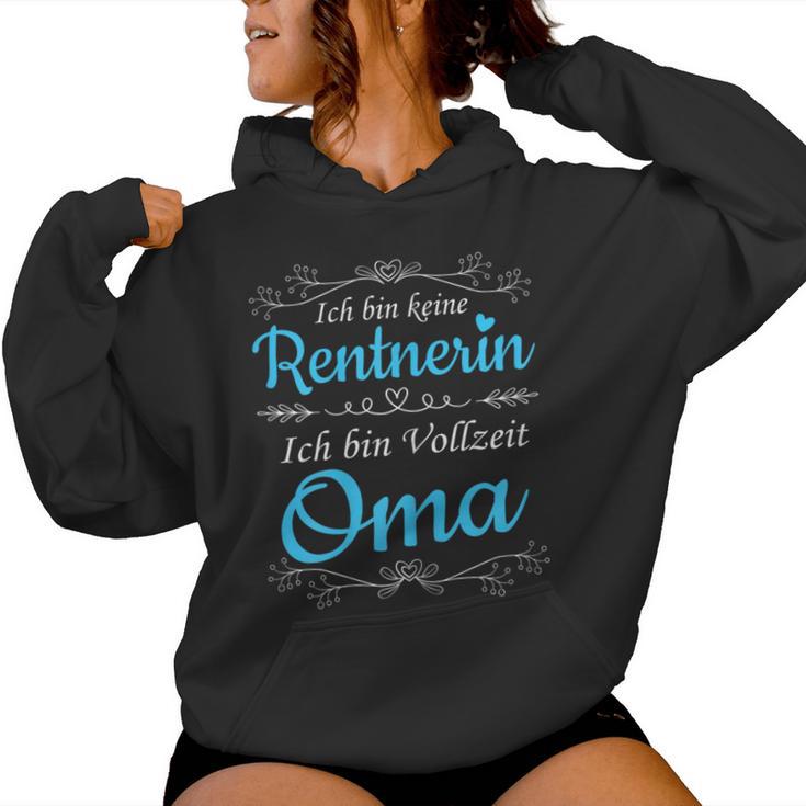 Women's Ich Bin Keine Rentnerin Ich Binollzeit Oma Rente Ruhestand Kapuzenpullover für Damen