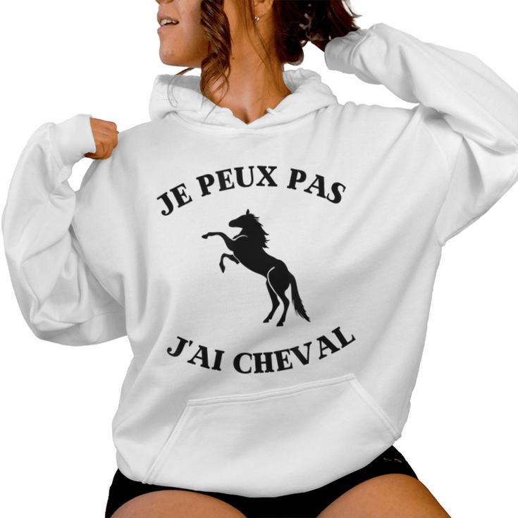 Sweat à Capuche Cavaliers – J'Peux Pas J'ai Cheval, Cadeau Fun Pour Passionnés D'Équitation Et Chevaux