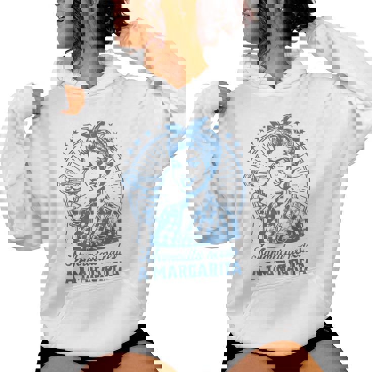 Mamacita Needs A Margarita Drinking Mom Vintage Women Women Hoodie
