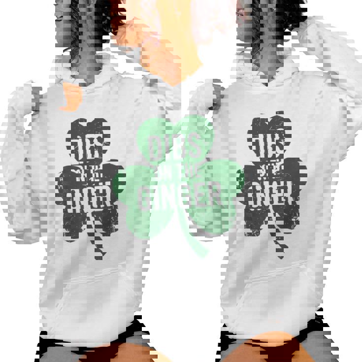 St Patrick Day Dibs On The Ginger Irish Redhead Women Hoodie