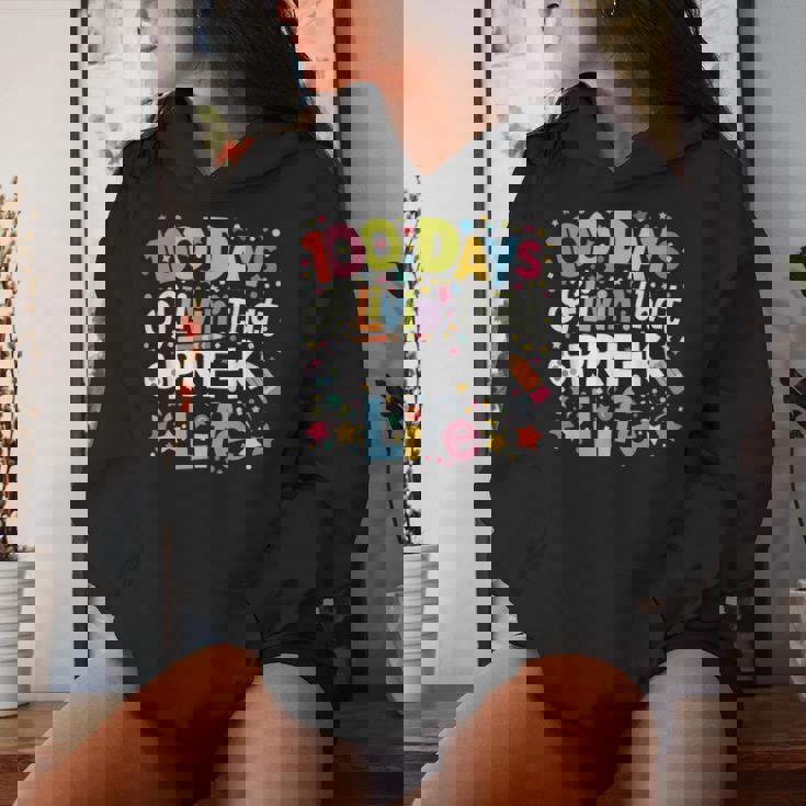 100 Days Of Livin That Pre-K Life School Teachers Girls Boys Women Hoodie Gifts for Her