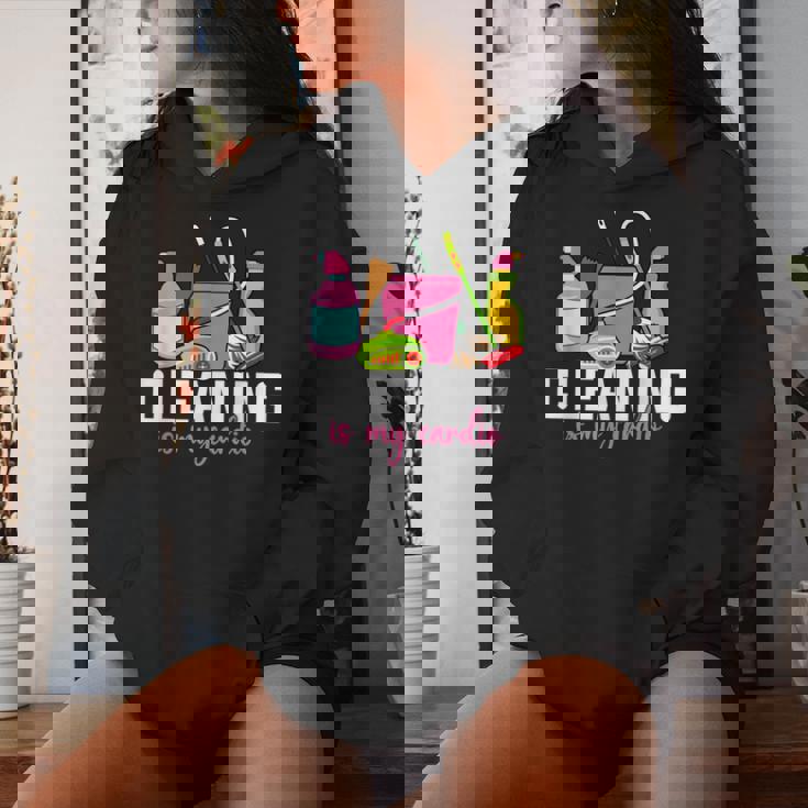 Cleaning Is My Cardio Housekeeping Woman Women's Hoodie Gifts for Her