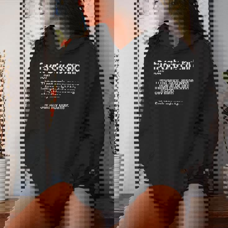 Favorite Child Definition Mom And Dad Daughter Women Hoodie Gifts for Her