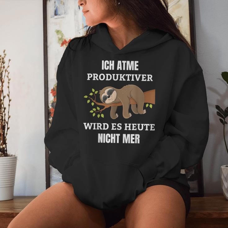 Ich Atme Produktiv Wird Es Heute Nicht Mehr Sloth Kapuzenpullover für Damen Geschenke für Sie