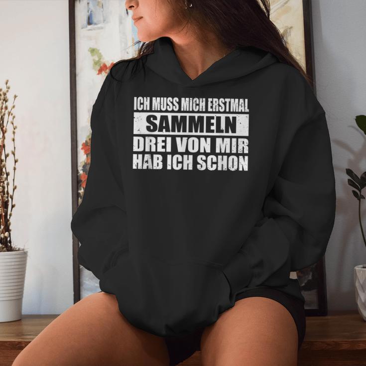 Ich Muss Mich Erstmal Collecting Hab Schon Drei Sarcastic Kapuzenpullover für Damen Geschenke für Sie