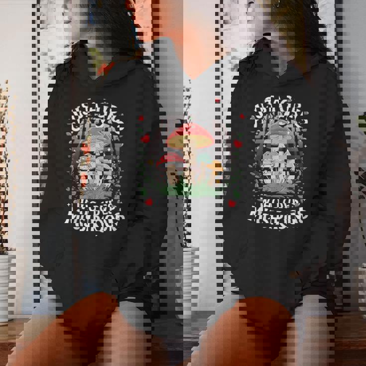 Just A Girl Who Loves Mushrooms Retro Nature N Cute Women Hoodie Gifts for Her