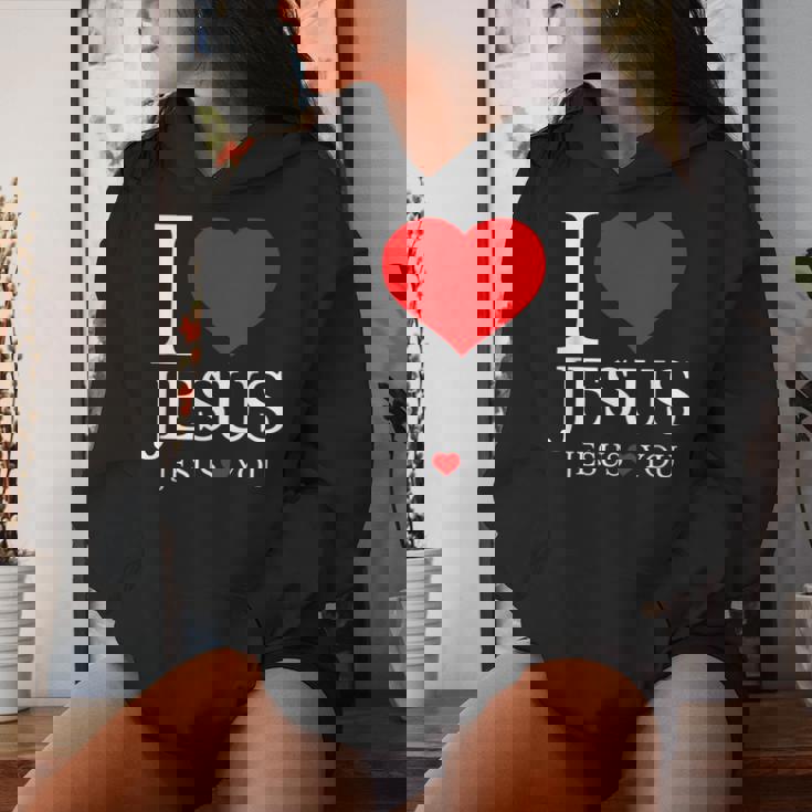I Love Jesus Jesus Loves You Christian Women Hoodie Gifts for Her