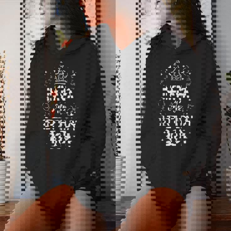 Nana Of The Birthday Boy Cool Matching Family B-Day Women Hoodie Gifts for Her