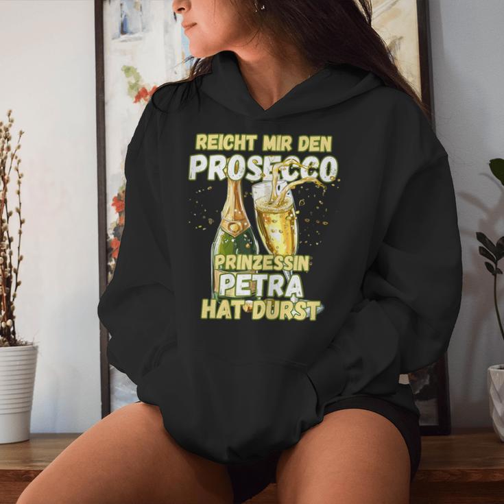 Prosecco Women's With Saying Jga First Name Petra Kapuzenpullover für Damen Geschenke für Sie