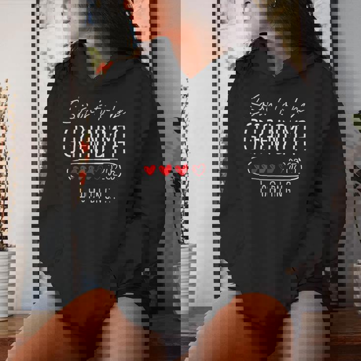 Soon To Be Grandma 2025 Loading Promoted To Grandma 2025 Women Hoodie Gifts for Her