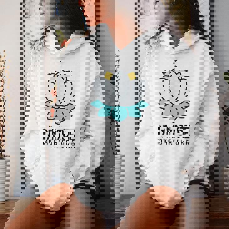 Namaste Mother Fucker Sarcastic Yoga Humor Moms Women Hoodie Gifts for Her