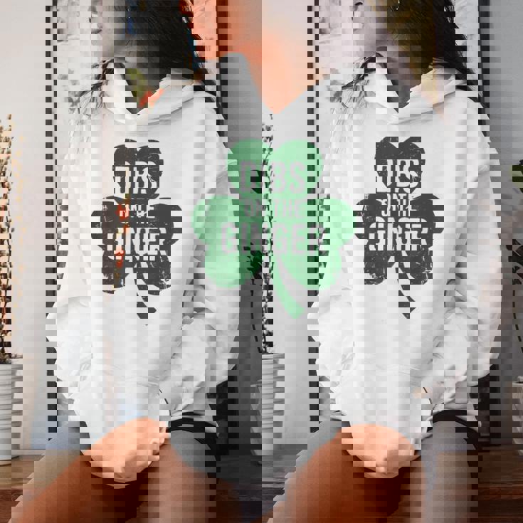 St Patrick Day Dibs On The Ginger Irish Redhead Women Hoodie Gifts for Her