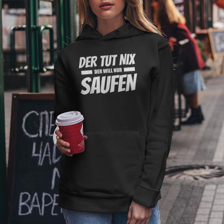 Der Tut Nix Der Will Nur Saufen Beer Drinker Kapuzenpullover für Damen Lustige Geschenke