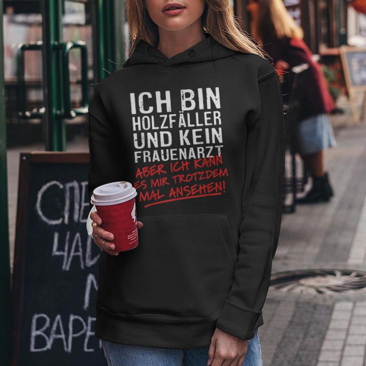 Ich Bin Holzfäller Und Kein Frauenararz Ich Bin Holzfäller Und S Kapuzenpullover für Damen Lustige Geschenke