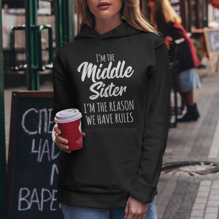Middle Sister The Reason We Have Rules Matching Sister Sudadera con capucha para mujer Regalos divertidos