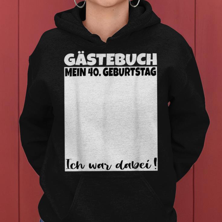 40Th Birthday Guest Book 40 Years Guest List Kapuzenpullover für Damen