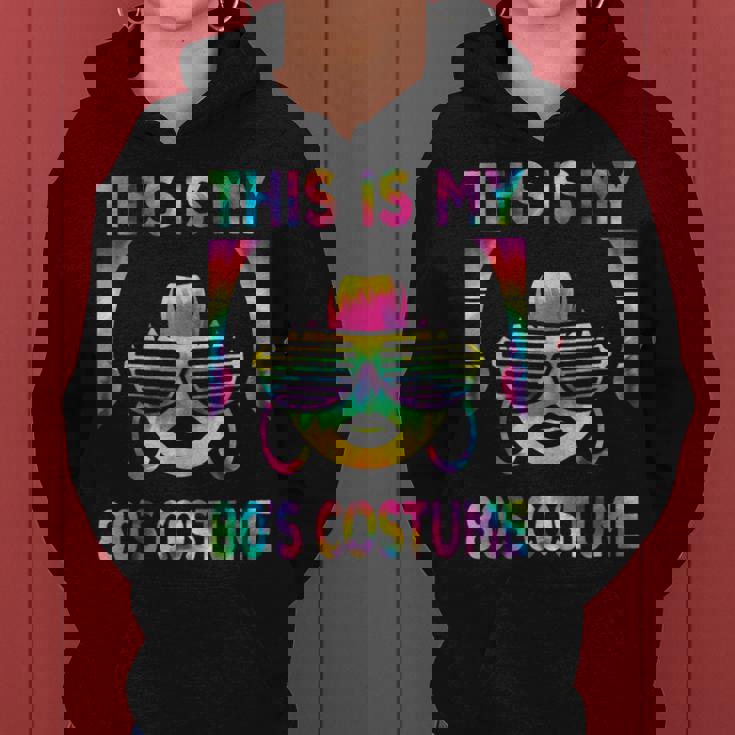 This Is My 80'S Costume 1980S 80S Outfit Disco Party Women Hoodie