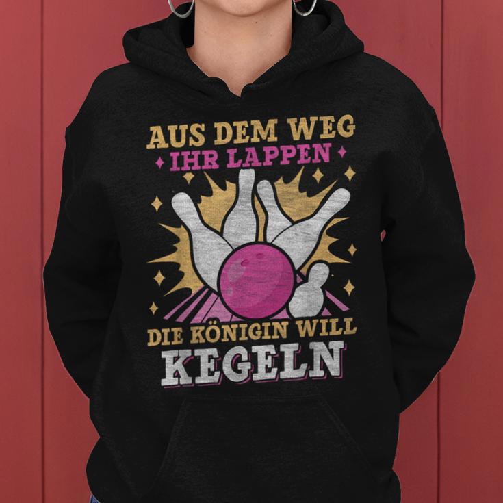 Aus Dem Weg Ihr Lappen Die Queen Will Kegeln Keglerin German Kapuzenpullover für Damen