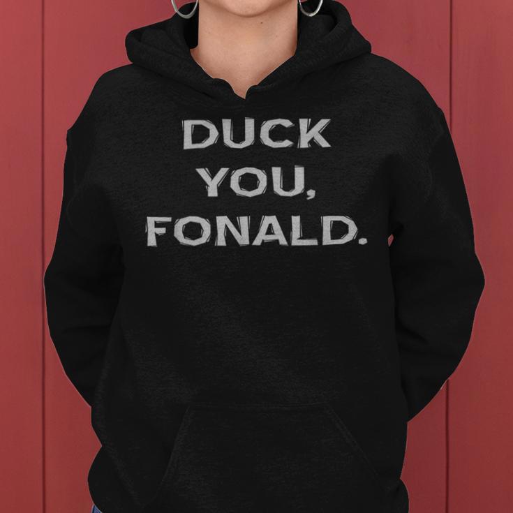 Duck You Fonald Anti Donald Trump s Kapuzenpullover für Damen