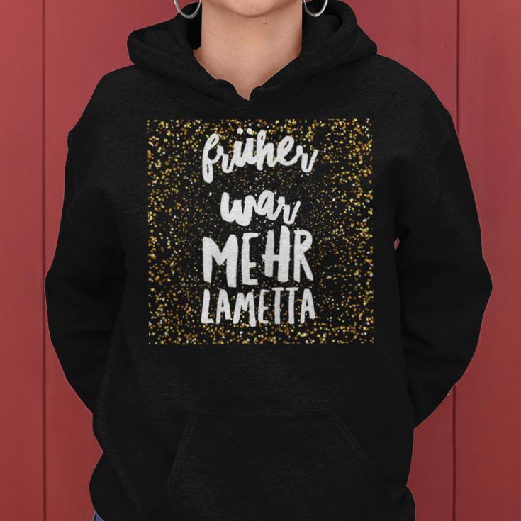 Earlier Was More Tinsel Spuch Women's Idea Kapuzenpullover für Damen