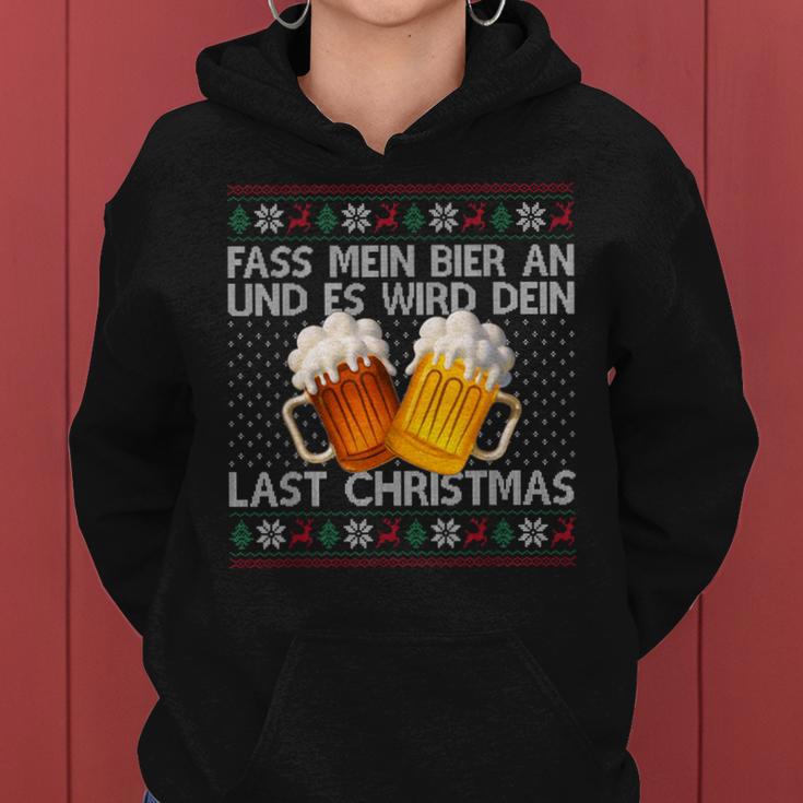 Fass Mein Beer An Und Es Wird Dein Last Christmas Xmas Beer Kapuzenpullover für Damen