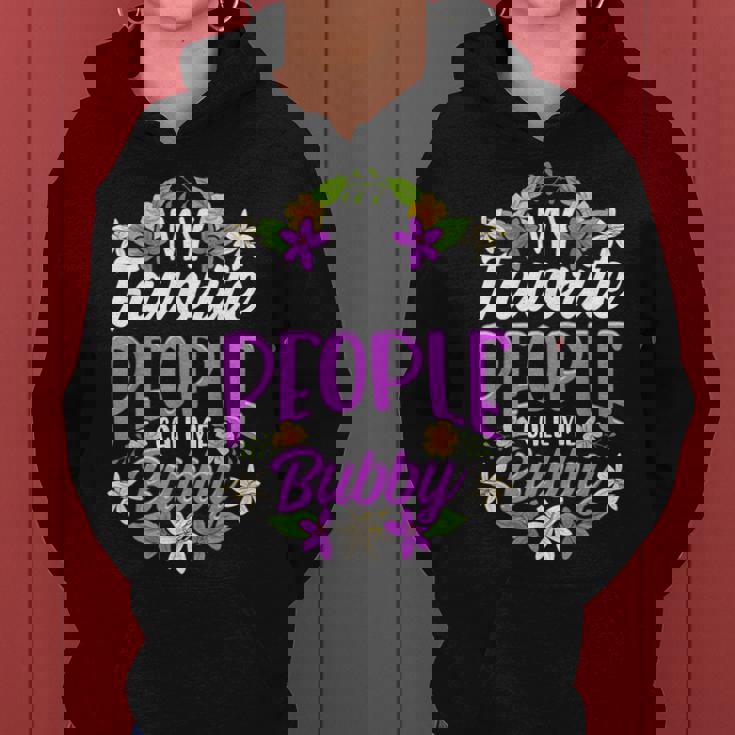My Favorite People Call Me Bubby Floral Women Hoodie