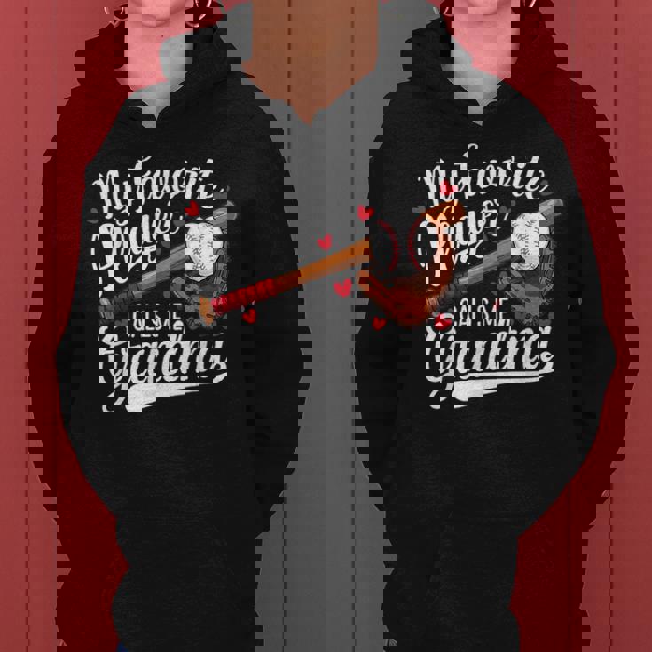 My Favorite Player Calls Me Grandma Baseball Heart Women Hoodie