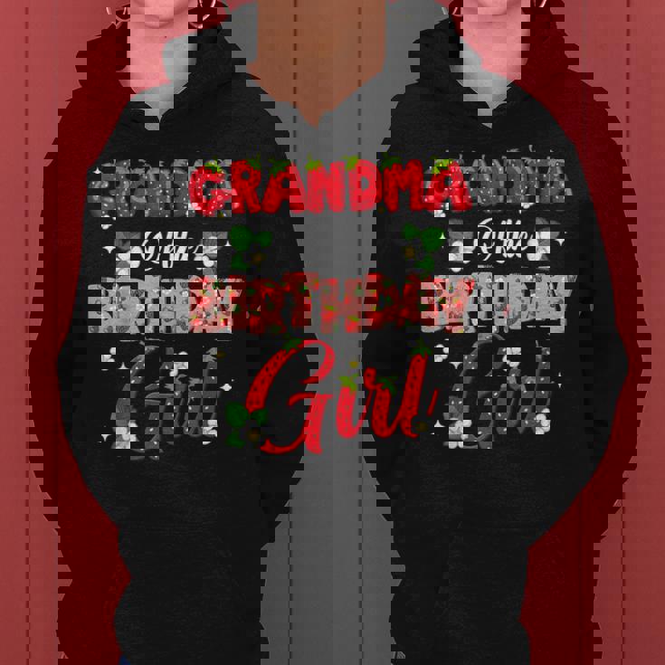 Grandma Of The Birthday Girl Strawberry Berry Sweet One Two Women Hoodie