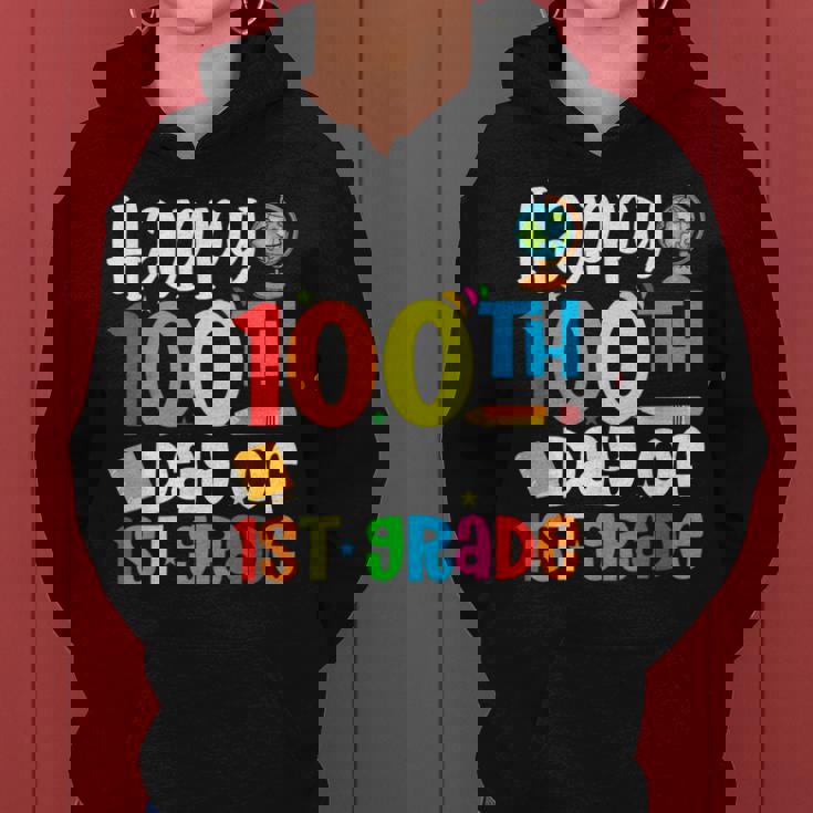 Happy 100Th Day Of 1St Grade Teacher 100 Days Of Fisrt Grade Women Hoodie