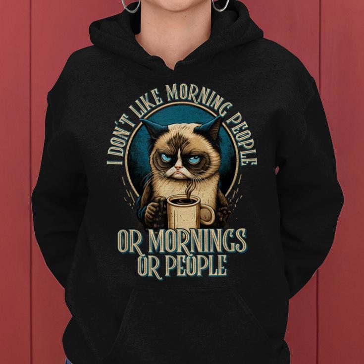 I Hate Morning People And Mornings And People Coffee Cat Kapuzenpullover für Damen