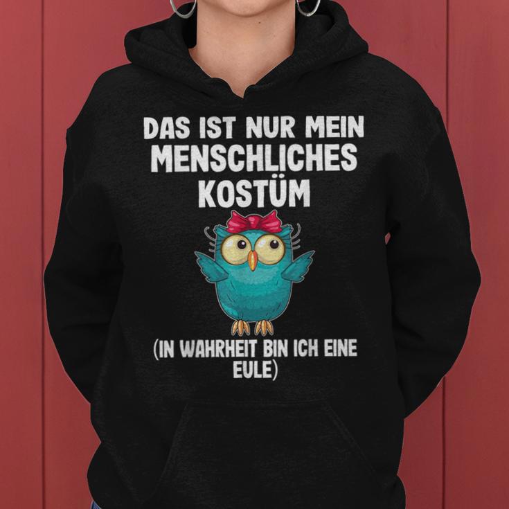 This Is My Human Costume Owl Kapuzenpullover für Damen