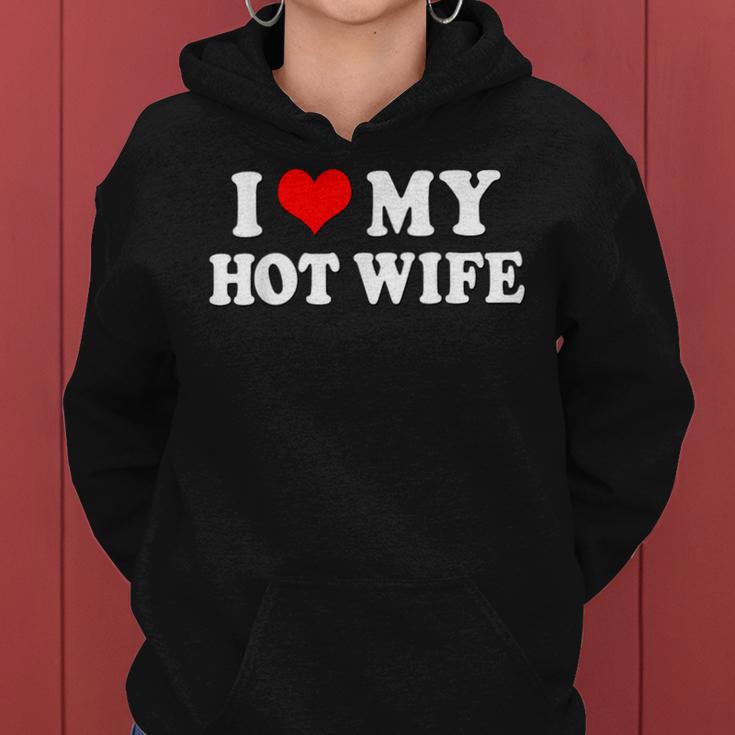 I Love My Hot Wife I My Heart Hot Wife Matching Set Kapuzenpullover für Damen