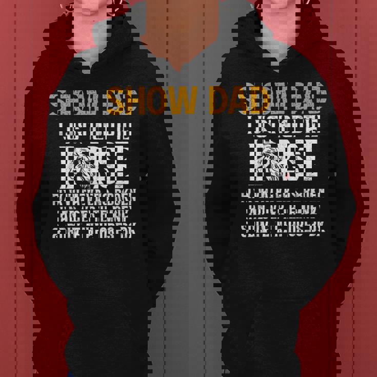 Show Dad Definition Equestrian Dad Horse Show Dad Women Hoodie