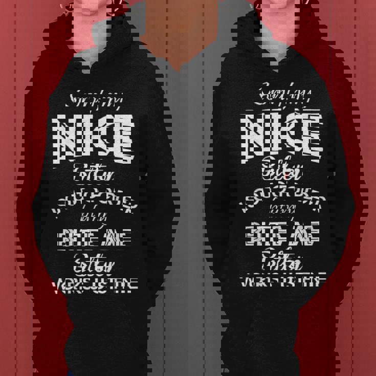 Sorry My Nice Button Is Out Of Order Pour Sweat à capuche femme