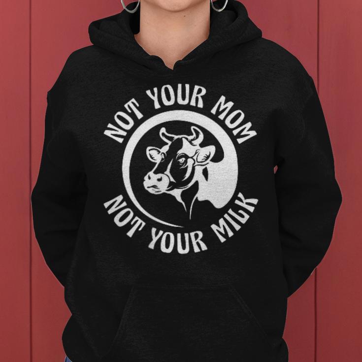 Vegan Plant-Based Not Your Mom Not Your Milk Kapuzenpullover für Damen