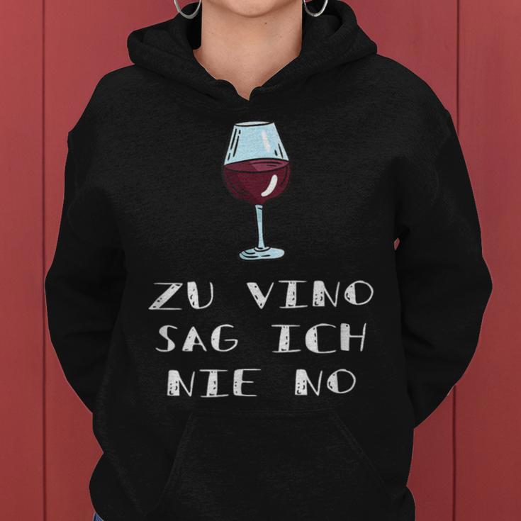 Zuino Sag Ich Nie No Wine Saying Wine Drinker Kapuzenpullover für Damen