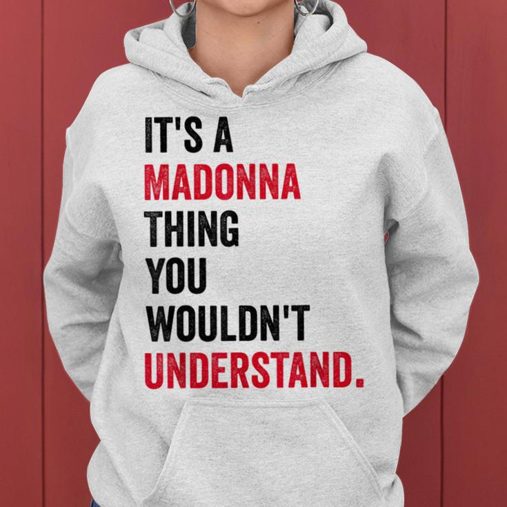 Es Ist Eine Madonna-Sache Die Du Nichterstehen Würdest Children's Kapuzenpullover für Damen