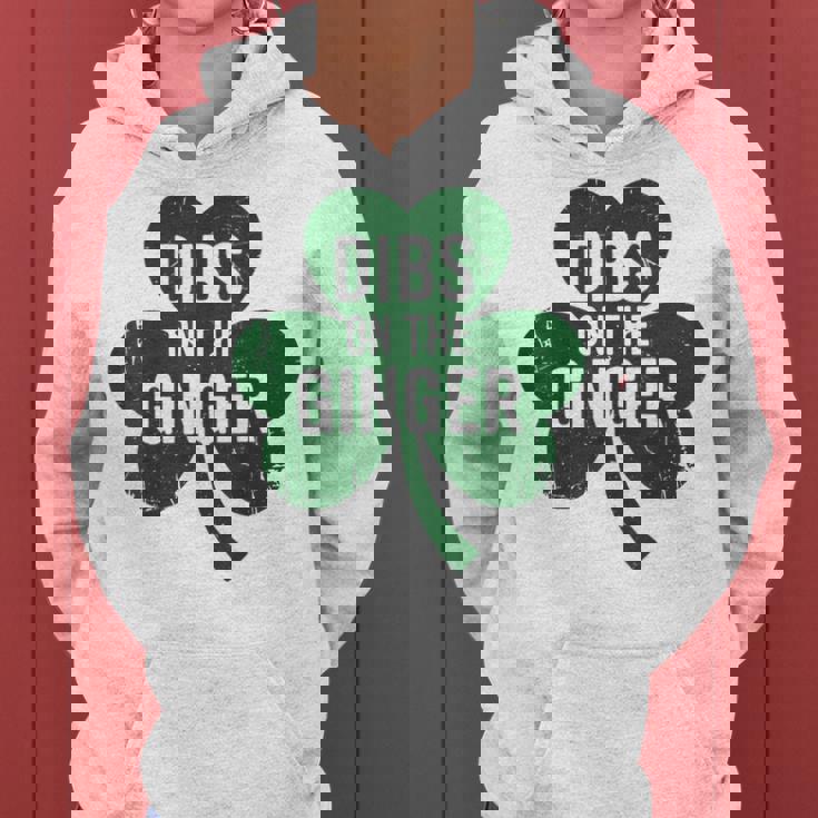 St Patrick Day Dibs On The Ginger Irish Redhead Women Hoodie