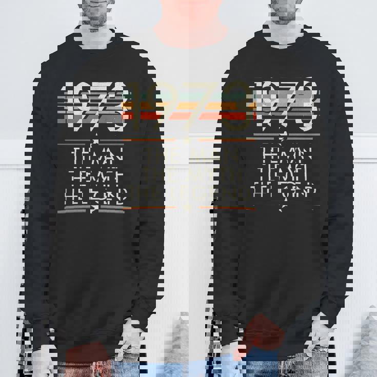 1973 The Man The Myth The Legend Sweatshirt Gifts for Old Men