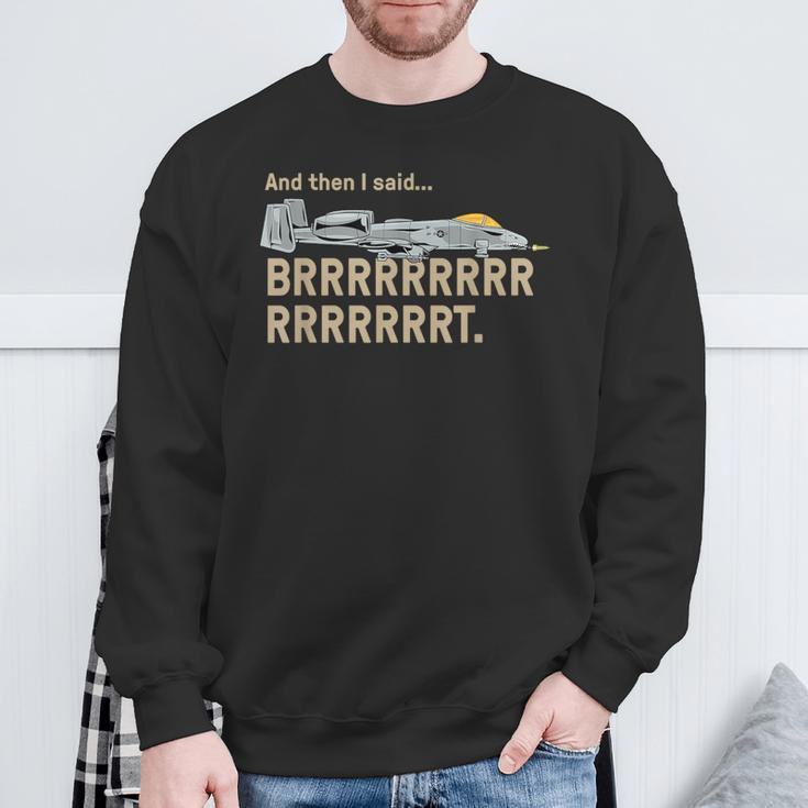 A10 Thunderbolt Warthog Brrrrt Attack Jet Sweatshirt Geschenke für alte Männer