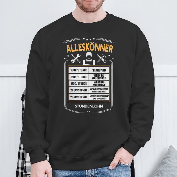 Alleskönner Stundenlohn Craftsman Diy Price List Sweatshirt Geschenke für alte Männer